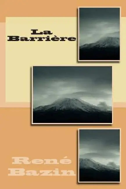La Barriere by Bazin, Rene