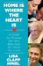 Home is Where the Heart Is by Lisa Hmiel