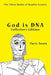 God is DNA Collector's Edition: The Three Books of Reality Science by Paris Tosen