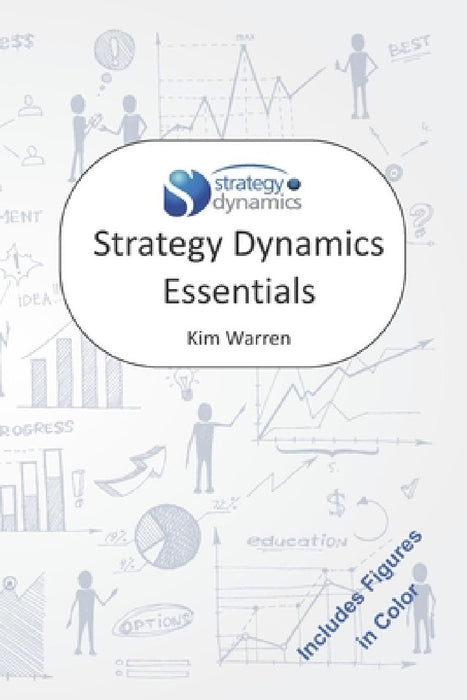 Strategy Dynamics Essentials by Kim Warren
