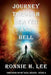 Journey Through Heaven and Hell by Ronnie H. Lee