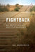 Fightback: My Battle Against Multiple Sclerosis by Eli Morowitz