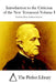 Introduction to the Criticism of the New Testament Volume I by The Perfect Library