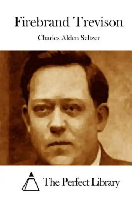 Firebrand Trevison by The Perfect Library