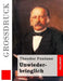 Unwiederbringlich (Großdruck) by Fontane, Theodor