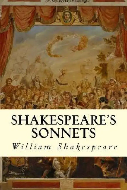 Shakespeare's Sonnets by William Shakespeare