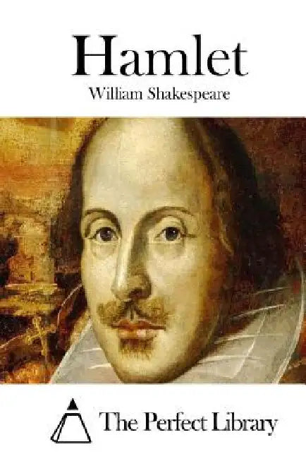 Hamlet by The Perfect Library