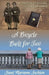 A Bicycle Built for Two: A story of survival, discovery, and lifelong friendship by Janet Marianne Jackson