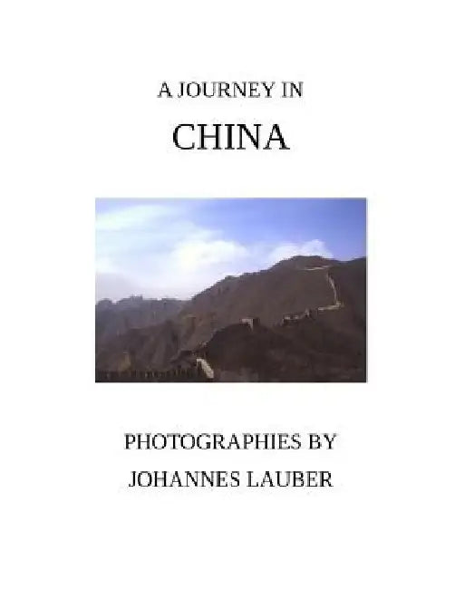 A Journey in China by Johannes Lauber
