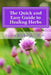 The Quick and Easy Guide to Healing Herbs by Susan Richards M. D.