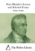 Peter Plymley's Letters and Selected Essays by The Perfect Library