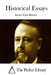 Historical Essays by The Perfect Library