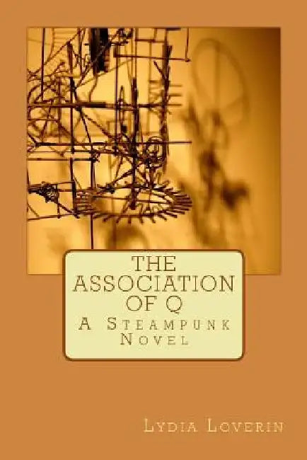 The Association of Q by Lydia Loverin