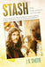 Stash: The Cincinnati 007 Story by J. K. Smith