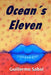 Oceans Eleven by Enrique Velez