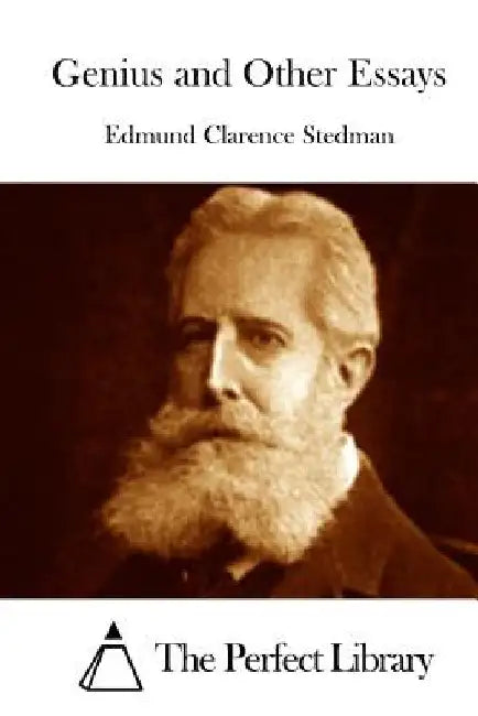 Genius and Other Essays by The Perfect Library