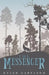 The Messenger by Kylen Gartland