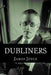 Dubliners by James Joyce