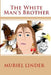The White Man's Brother by Pat Edwards