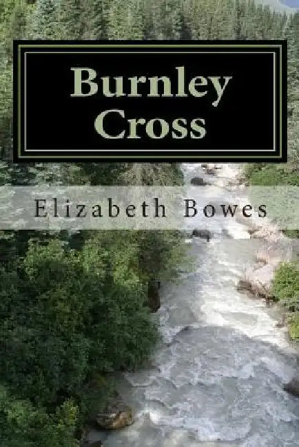 Burnley Cross by Elizabeth Bowes