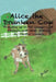 Alice, the Drunken Cow: Growing up in the company of animals and other stories by Jessi Earl