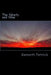 The Ninety and Nine: 99 Original Poems by Kenneth Allen Patrick