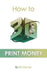 How To 3D Print Money by Bill Decker