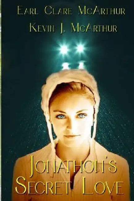 Jonathon's Secret Love by Kevin James McArthur