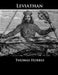 Leviathan: Or the Matter, Forme, & Power of a Common-wealth Ecclesiastical and Civill by Thomas Hobbes