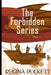 The Forbidden Series by Regina Puckett