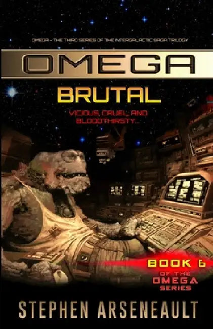 OMEGA Brutal by Stephen Arseneault