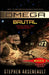 OMEGA Brutal by Stephen Arseneault