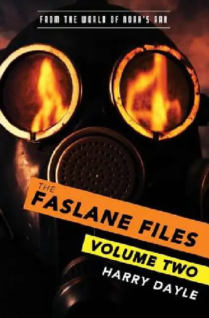 The Faslane Files: Volume Two by Harry Dayle
