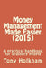 Money Management Made Easier (2015): A practical handbook for ordinary people by Tony Holkham