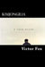 Kimjongilia: A True Story by Victor Fox
