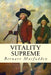 Vitality Supreme by Bernarr Macfadden