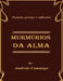 Murmurios da alma: Poemas e pensamentos by Andreia Camargo