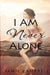 I Am Never Alone by Jamie Campbell