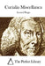 Curialia Miscellanea by The Perfect Library