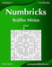 Numbricks Rejillas Mixtas - Fácil - Volumen 2 - 276 Puzzles by Nick Snels