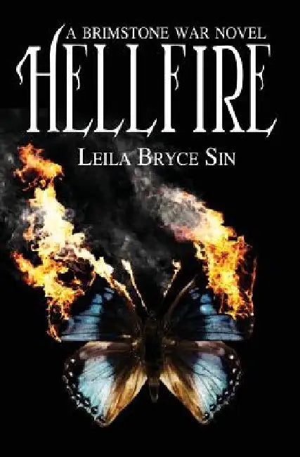 Hellfire by Leila Bryce Sin