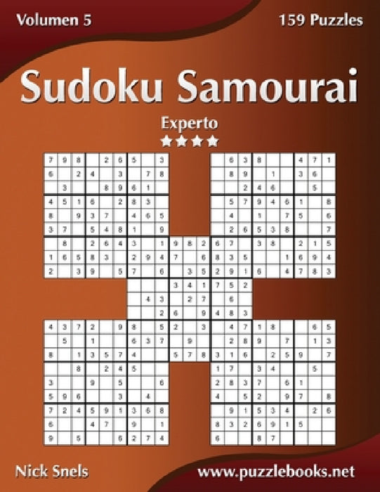 Sudoku Samurai - Experto - Volumen 5 - 159 Puzzles by Nick Snels
