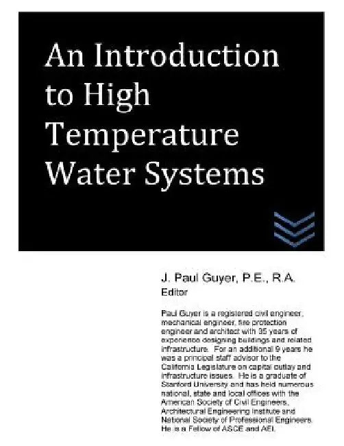 An Introduction to High Temperature Water Systems by J. Paul Guyer