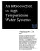 An Introduction to High Temperature Water Systems by J. Paul Guyer