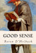Good Sense by Baron D'Holbach