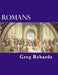 Romans by Greg Robards