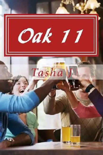 Oak 11: Far Out Crew by Tasha Jones