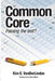Common Core: Passing the Test? by Terry Ward
