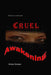 Cruel Awakening by Zena Xenae