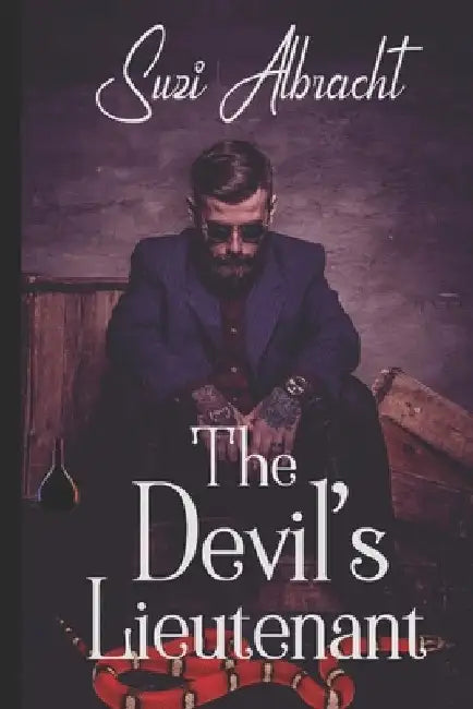 The Devil's Lieutenant by Suzi Albracht